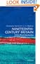 Nineteenth-Century Britain: A Very Short Introduction (Very Short Introductions)