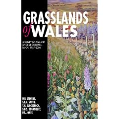 Grasslands of Wales: A Survey of Lowland Species-rich Grasslands, 1987-2004