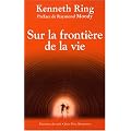 Sur la fronti�re de la vie