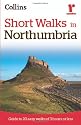 Ramblers Short Walks in Northumbria (Collins Ramblers)