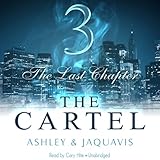 The Cartel 3: The Last Chapter