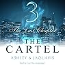 The Cartel 3: The Last Chapter