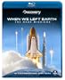 When We Left Earth: The NASA Missions [Blu-ray]