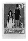 Historic Print (M): Cease! This is Christmas Day and no occasion for unseemly levity! The Webster alliance s