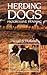 Herding Dogs: Progressive Training (Howell reference books)
