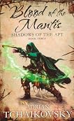 Blood of the Mantis (Shadows of the Apt, #3)