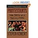 Protestants: The Birth of a Revolution