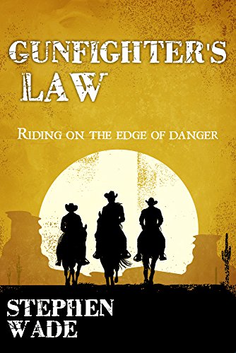 Gunfighters' Law