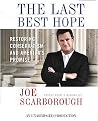 The Last Best Hope (Restoring Conservatism and America's Promise) (Unabridged) (Compact Disc)