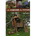 Les cabanes du monde