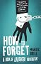 How to Forget