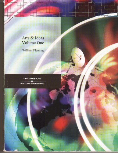 Arts & Ideas - Volume One (Volume I)