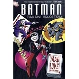 Batman: Mad Love and Other Storiespar Paul Dini