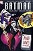 Batman: Mad Love and Other Stories