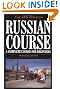 The New Penguin Russian Course: A Complete Course for Beginners (Penguin Handbooks)