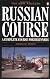 The New Penguin Russian Course: A Complete Course for Beginners (Penguin Handbooks)
