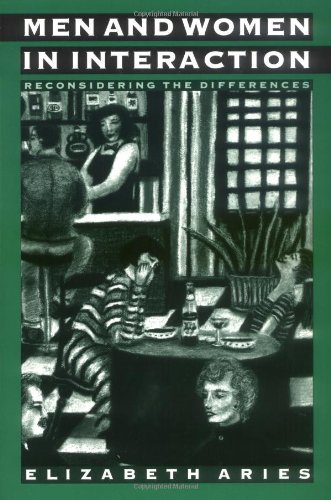 Men and Women in Interaction: Reconsidering the Differences