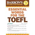 Essential Words for the TOEFL (Barron's Essential Words for the TOEFL)