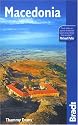 Macedonia, 2nd: The Bradt Travel Guide
