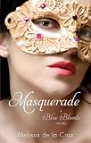 Masquerade: A Blue Bloods Novella