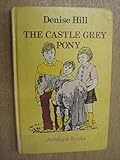 The Castle Grey pony
