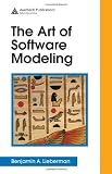 The Art of Software Modeling