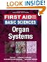 First Aid for the Basic Sciences: Organ Systems, Second Edition (First Aid Series)