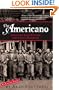 The Americano: Fighting with Castro for Cuba's Freedom