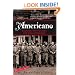 The Americano: Fighting with Castro for Cuba's Freedom