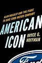 American Icon: Alan Mulally and the Fight to Save Ford Motor Company