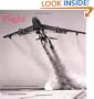 Flight: A History of Aviation in Photographs