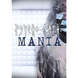 Psychopath Mania