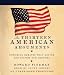 The Thirteen American Arguments: Enduring Debates That Inspire and Define Our Nation