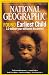 NATIONAL GEOGRAPHIC NOVEMBER 2006, VOL 210, NO 5 [COVER STORY: FOUND EARLIEST CHILD] (Single Issue Magazine - NOVEMBER 2006, Back Issue)
