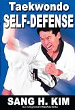Taekwondo Self-Defense: Taekwondo Hoshinsool
