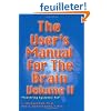 The User's Manual for the Brain: Mastering System Nlp