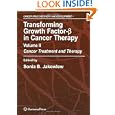 Transforming Growth Factor-Beta in Cancer Therapy, Volume II: Cancer Treatment and Therapy (Cancer Drug Discovery and Development)