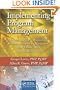 Implementing Program Management: Templates and Forms Aligned with the Standard for Program Management, Third Edition (2013) and Other Best Practices