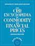 The CRB Encyclopedia of Commodity and Financial Prices + CD-ROM (CRB Encyclopedia of Commodity & Financial Prices)