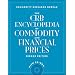 The CRB Encyclopedia of Commodity and Financial Prices + CD-ROM (CRB Encyclopedia of Commodity & Financial Prices)