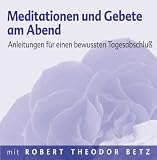 Produkt-Bild: Meditationen und Gebet am Abend: Anleitung f&uuml;r einen bewussten Tagesabschlu&szlig;