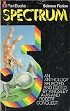 Spectrum : a science fiction anthology