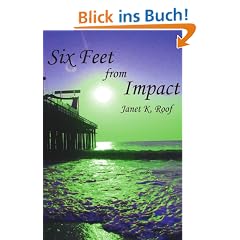 Six Feet from Impact