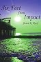 Six Feet from Impact