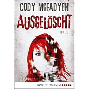 Ausgelöscht - 4. Fall für Smoky Barrett: Thriller