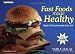 Book Fast Foods made Healthy