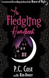 The Fledgling Handbook (House of Night)