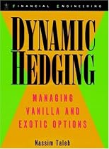 Taleb on Risk: Dynamic Hedging