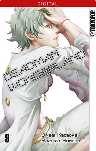 Deadman Wonderland 09: Kapitel 37-40 (German Edition)