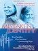 Mistaken Identity: Two Families, One Survivor, Unwavering Hope (Thorndike Press Large Print Core Series)